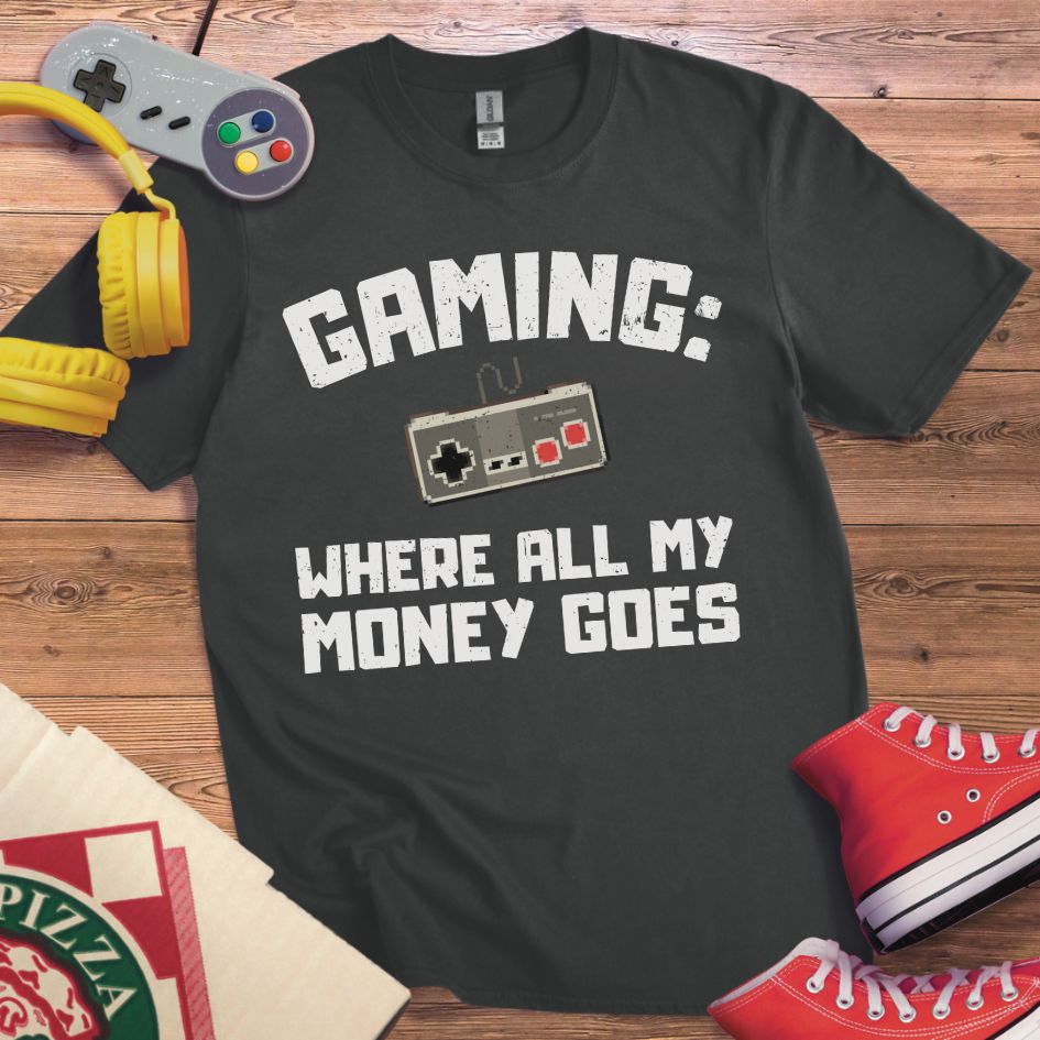 Where My Money Goes T-Shirt