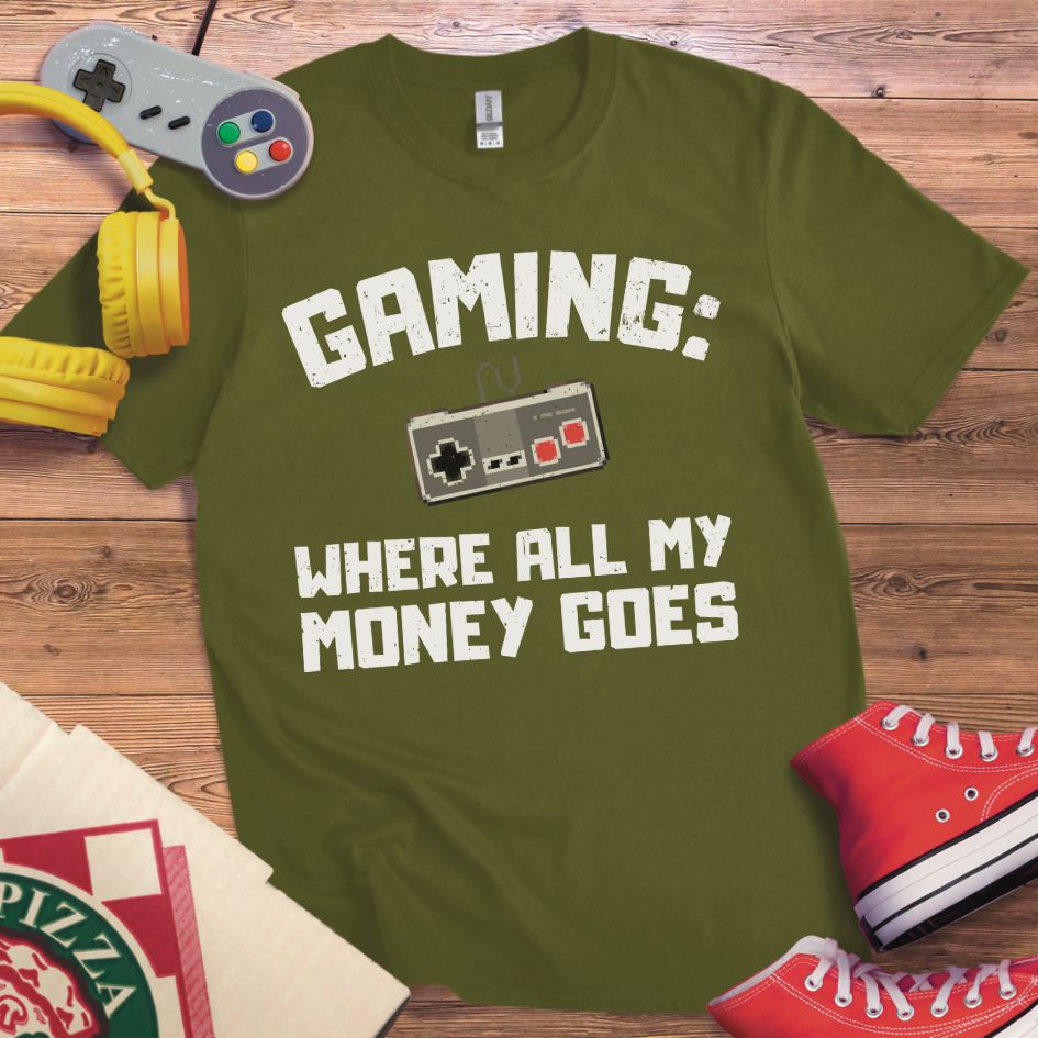 Where My Money Goes T-Shirt