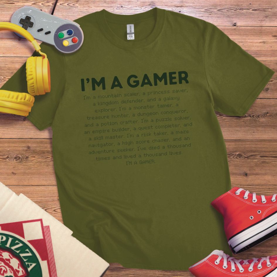 I'm A Gamer T-Shirt