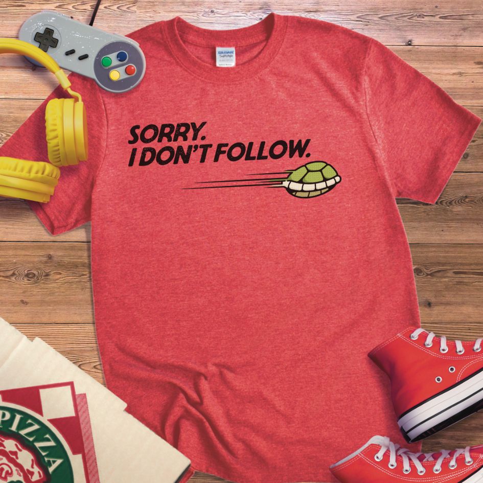 I Don't Follow T-Shirt