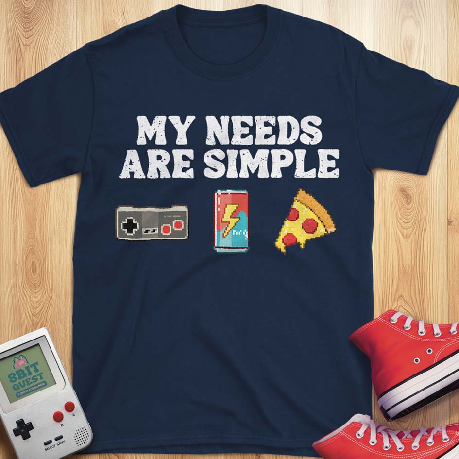 Gamer Needs T-Shirt