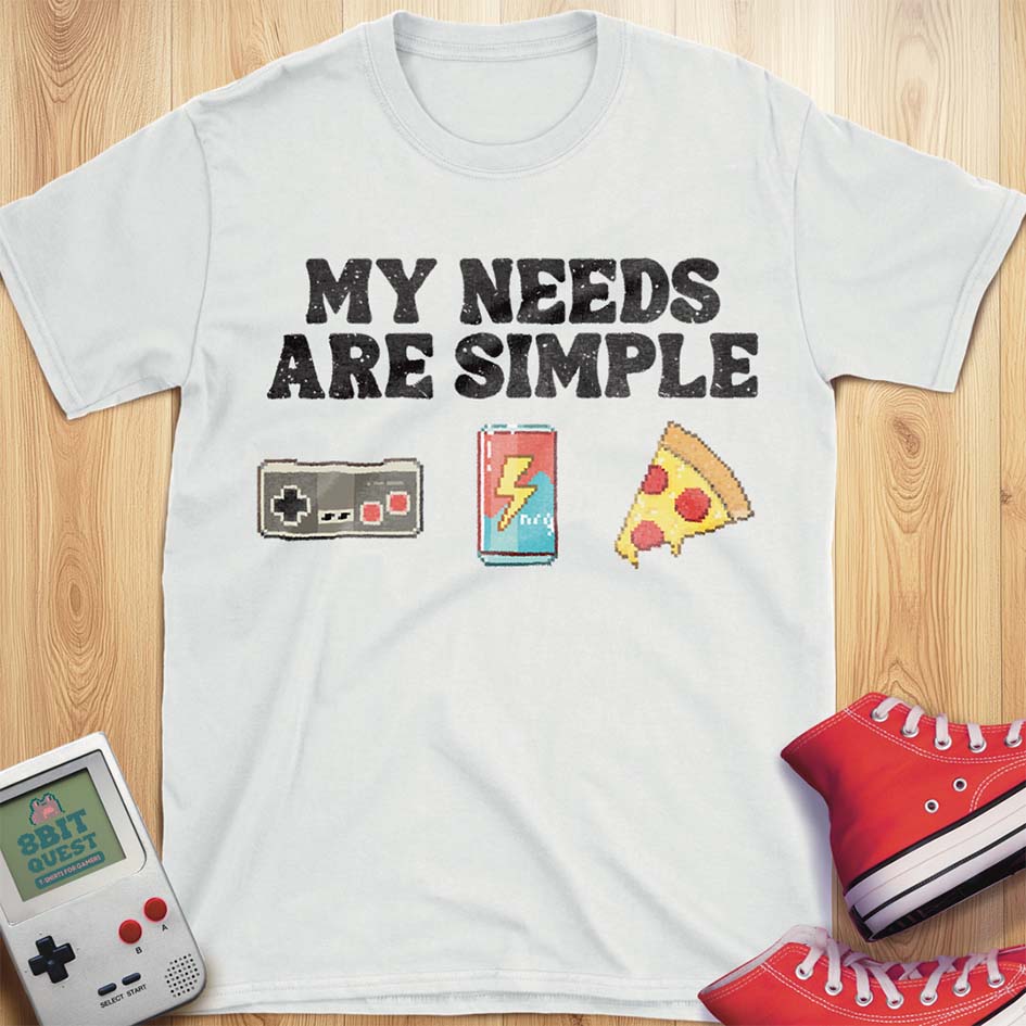 Gamer Needs T-Shirt