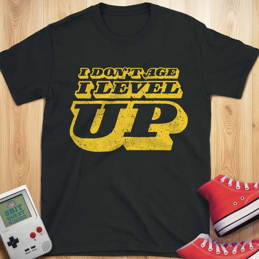 I Don't Age T-Shirt