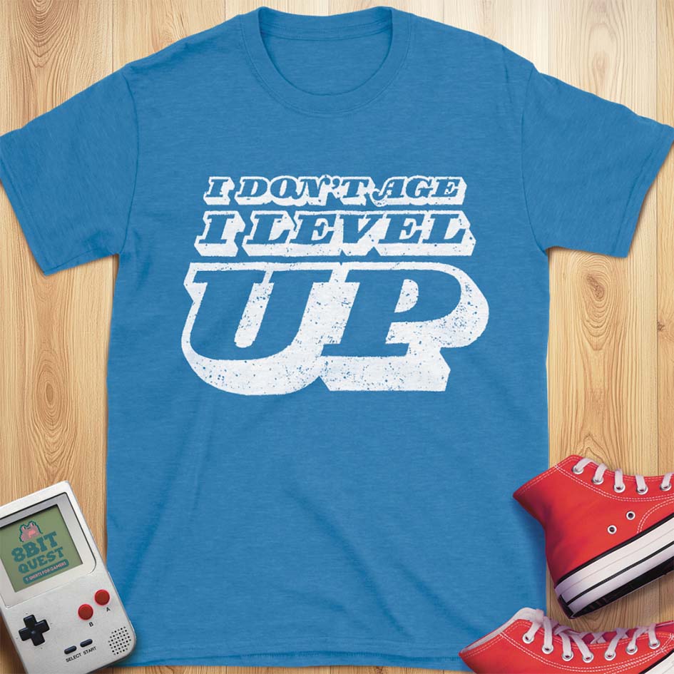 I Don't Age T-Shirt