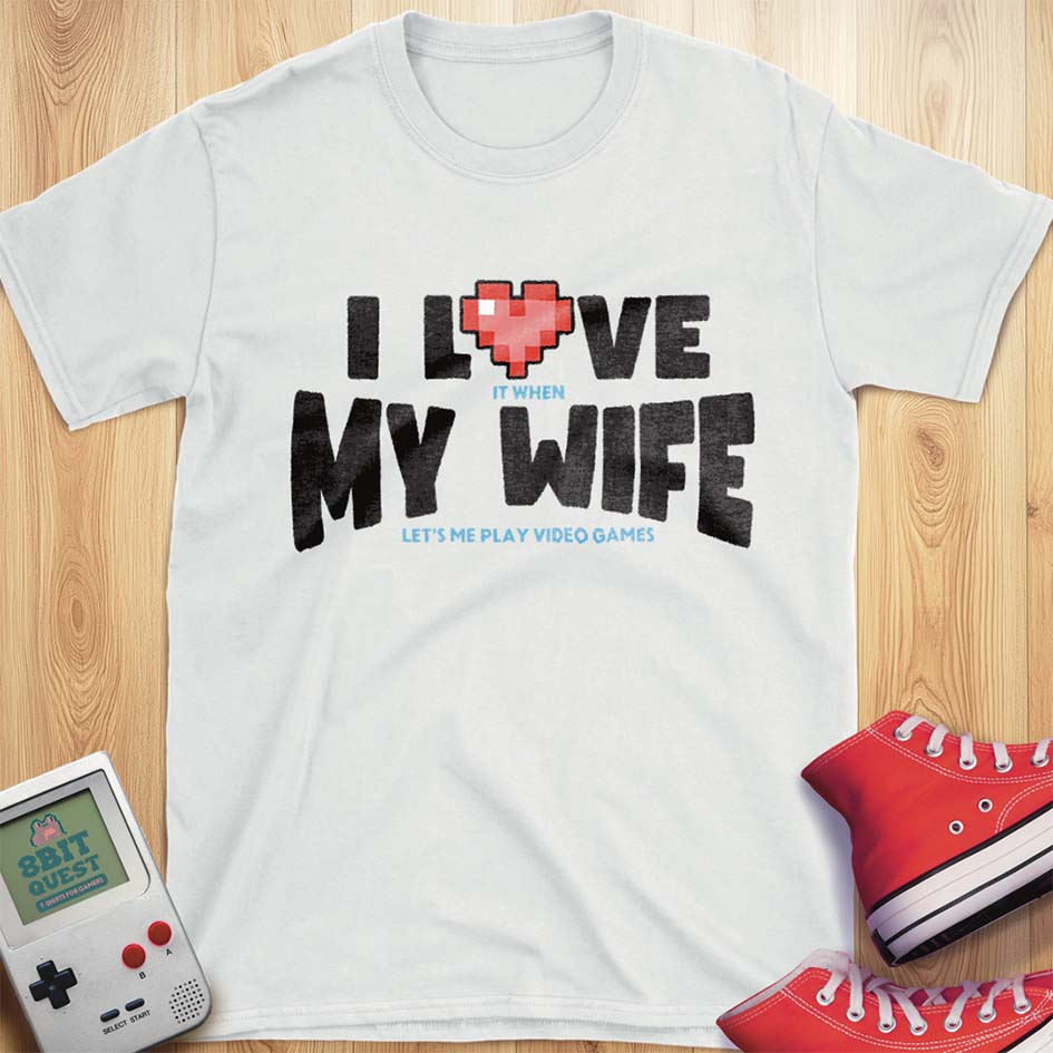 Love My Wife T-Shirt