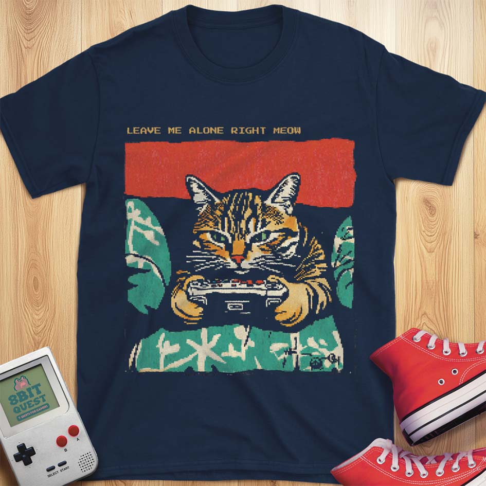 Leave Me Alone Meow T-Shirt