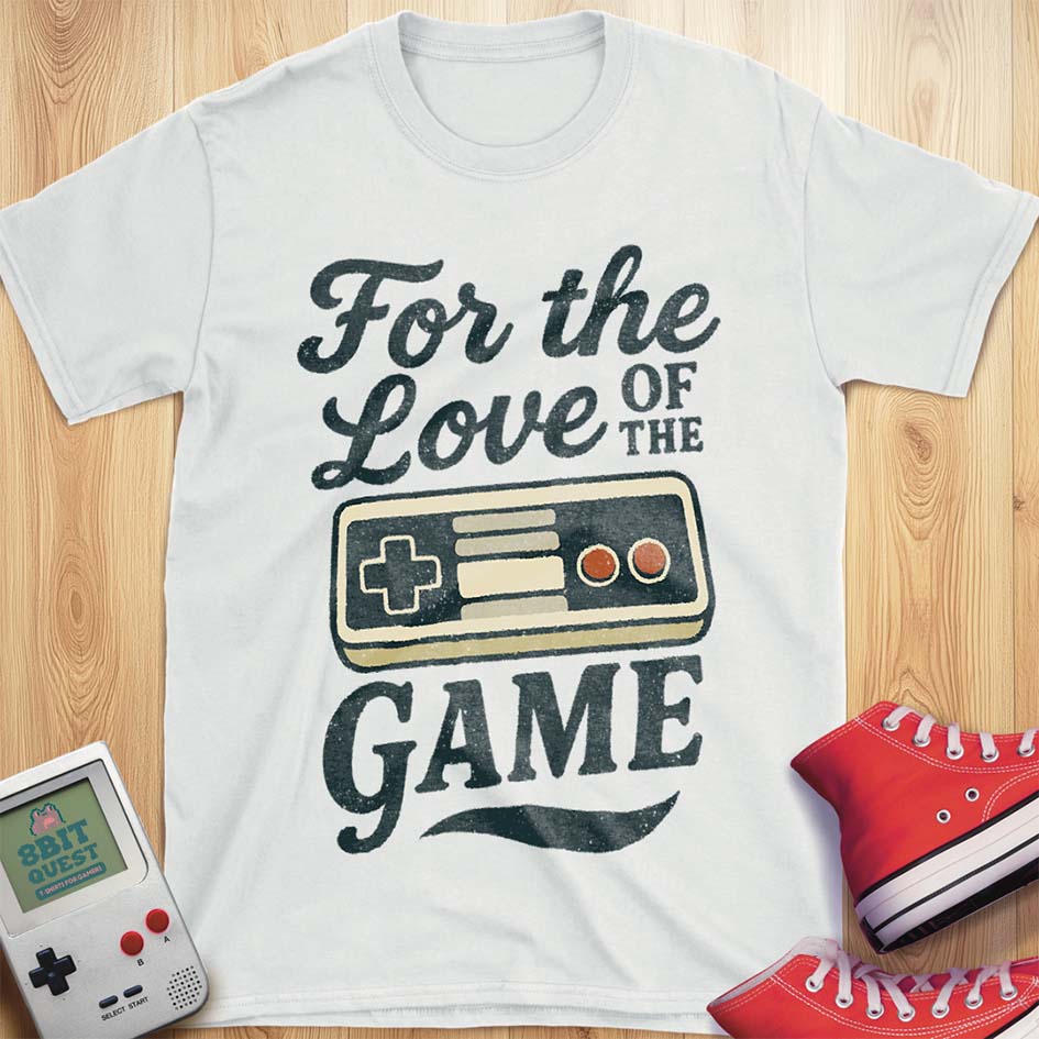 For the Love of the Game T-Shirt