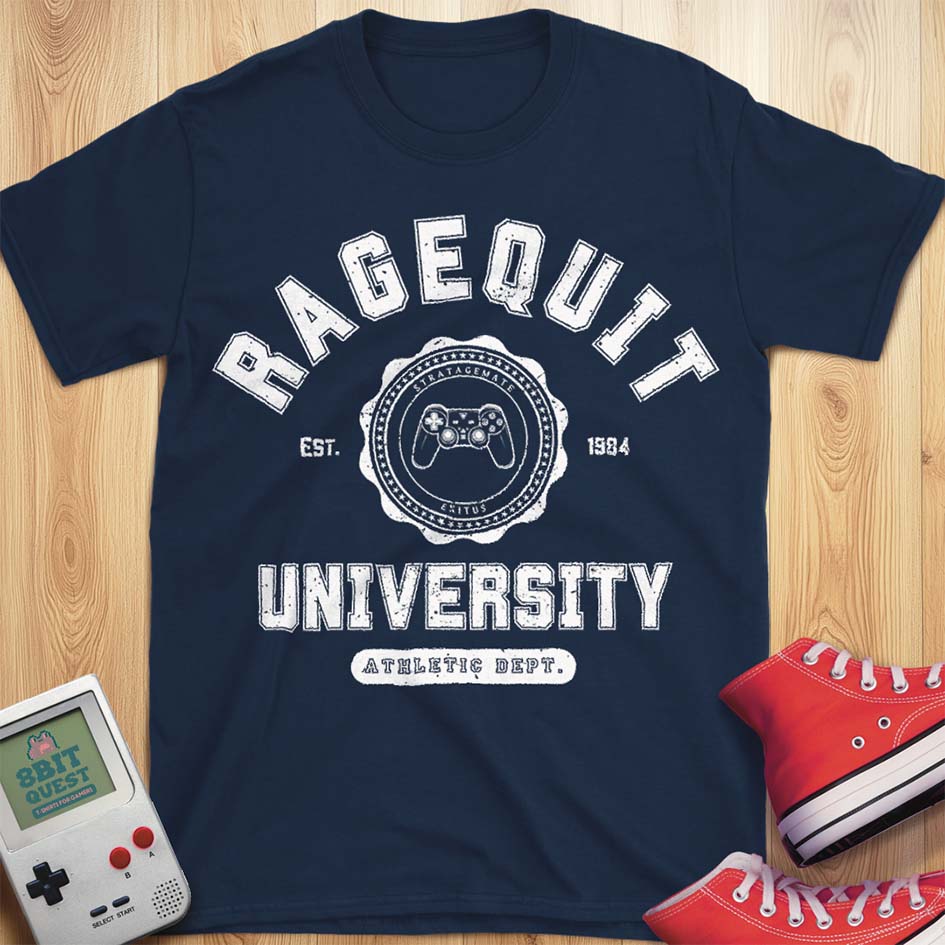 Ragequit University T-Shirt