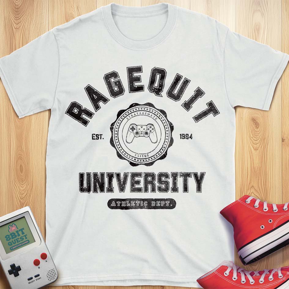 Ragequit University T-Shirt