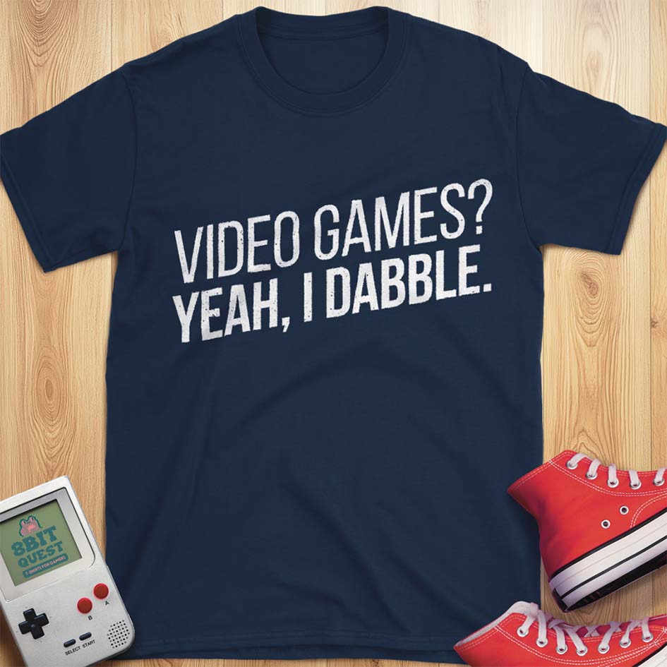 Video Game Dabbler T-Shirt