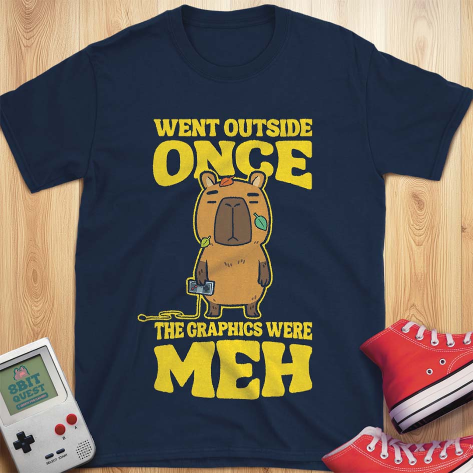 Went Outside Once T-Shirt