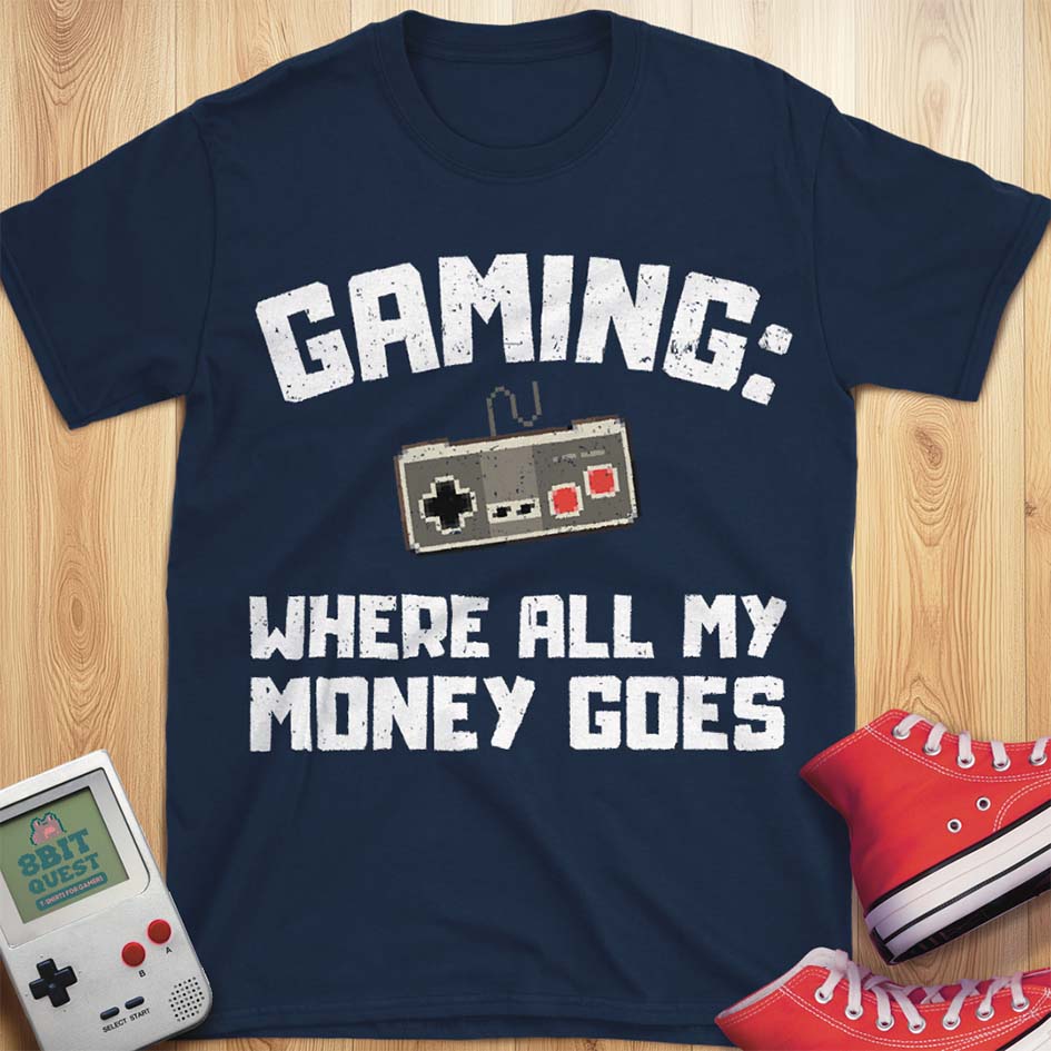 Where My Money Goes T-Shirt
